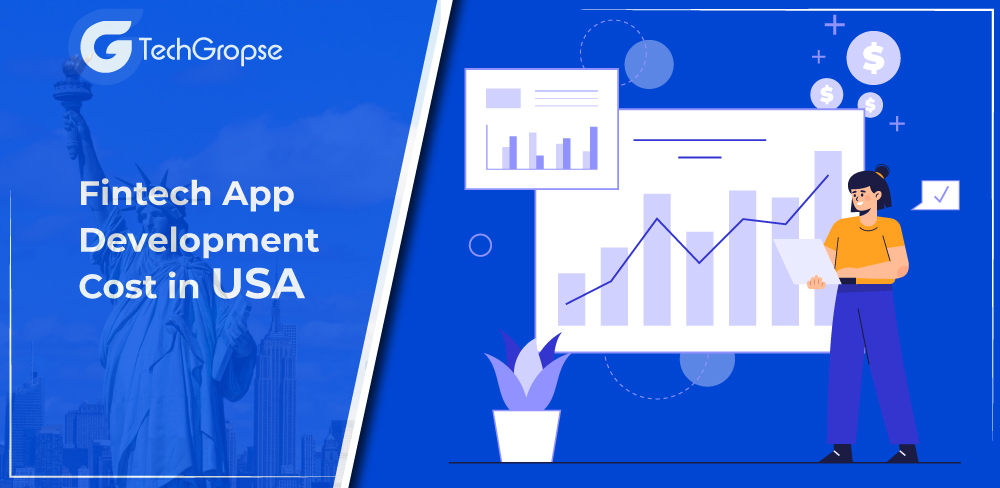 Fintech App Development Cost in USA