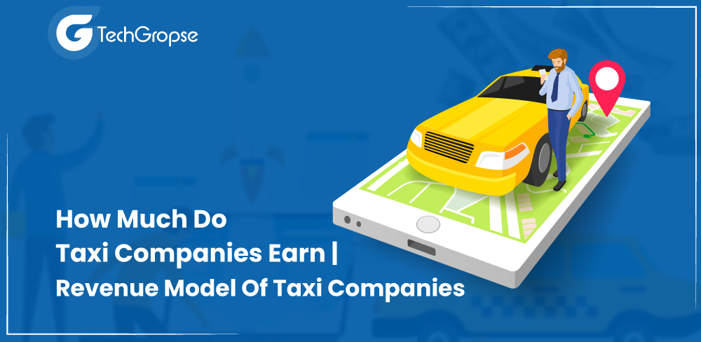 Revenue Model of Taxi Companies