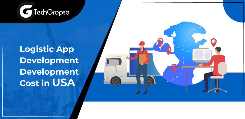 Logistic App Development Cost in USA